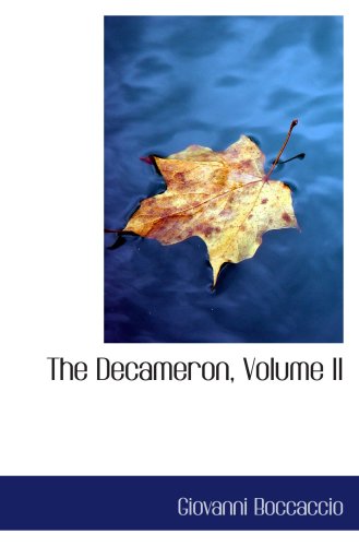 Stock image for The Decameron, Volume Ii ; 9780554032139 ; 0554032139 for sale by APlus Textbooks