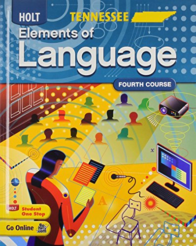 Stock image for Elements of Language Tennessee: Student Edition Grade 10 2011 (Eolang 2009) for sale by Better World Books