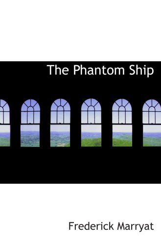 The Phantom Ship (9780554033051) by Marryat, Frederick