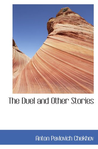 The Duel and Other Stories (9780554033723) by Chekhov, Anton Pavlovich