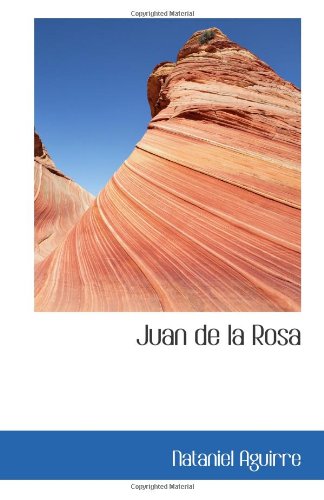9780554038810: Juan de la Rosa