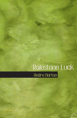 Ralestone Luck (9780554044903) by Norton, Andre