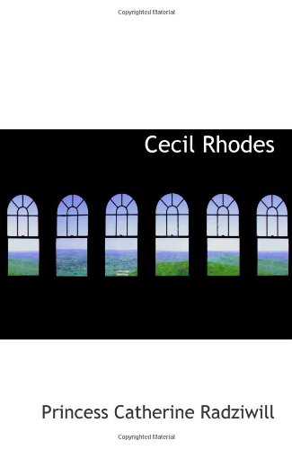 9780554047645: Cecil Rhodes: Man and Empire-Maker