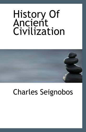 Stock image for History Of Ancient Civilization for sale by Revaluation Books