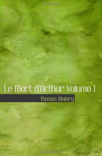 9780554054049: Le Mort d'Arthur Volume 1