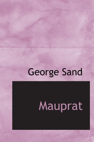 Mauprat (9780554055695) by Sand, George