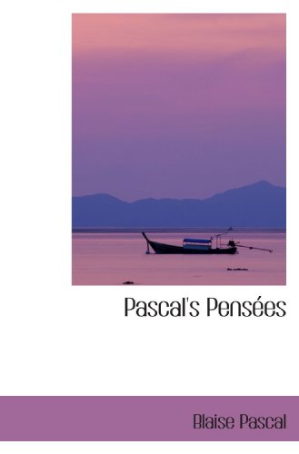 Pascal's PensÃ©es (9780554061146) by Pascal, Blaise