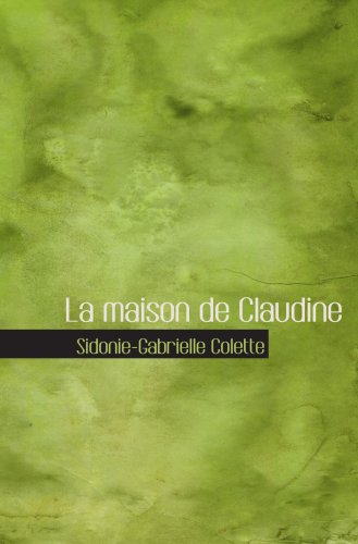 9780554061795: La maison de Claudine