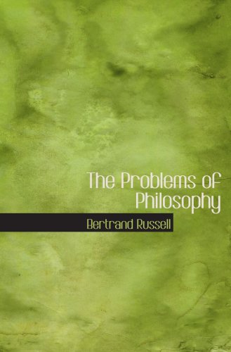 The Problems of Philosophy (9780554065571) by Russell, Bertrand