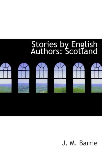 Stock image for Stories by English Authors: Scotland for sale by Revaluation Books