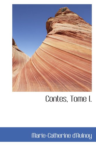 Beispielbild fr Contes, Tome I. zum Verkauf von Revaluation Books
