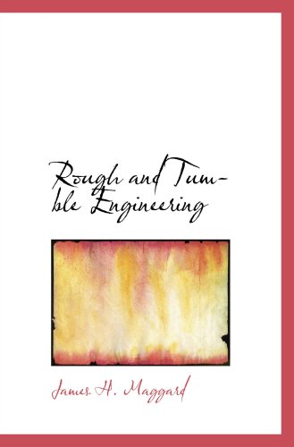 Stock image for Rough and Tumble Engineering for sale by Revaluation Books