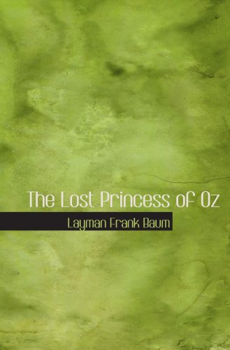 Imagen de archivo de The Lost Princess of Oz a la venta por Revaluation Books