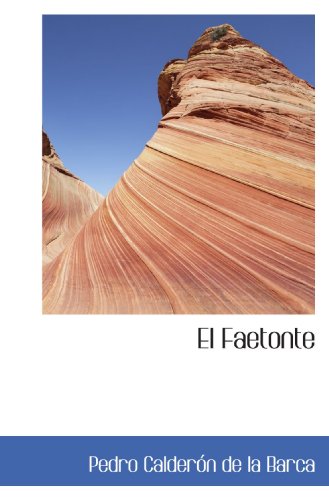 Beispielbild fr El Faetonte (Spanish Edition) zum Verkauf von Revaluation Books