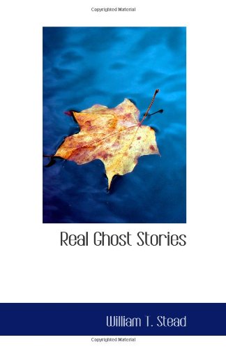 Stock image for Real Ghost Stories for sale by Revaluation Books