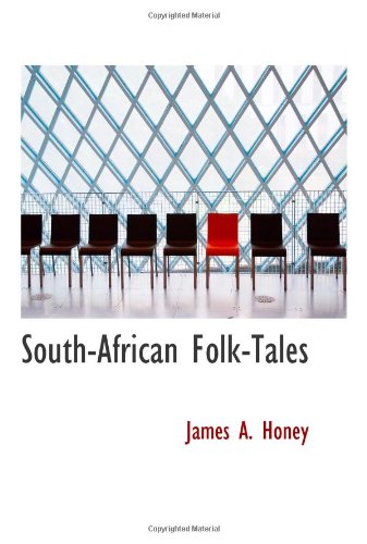 Imagen de archivo de South-African Folk-Tales a la venta por Revaluation Books