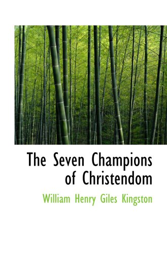 9780554088365: The Seven Champions of Christendom