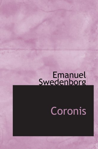 Coronis (9780554104676) by Swedenborg, Emanuel