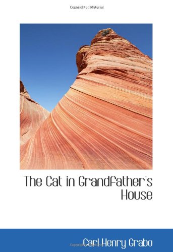 Imagen de archivo de The Cat in Grandfather's House a la venta por Revaluation Books