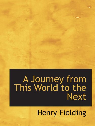 9780554107561: A Journey from This World to the Next