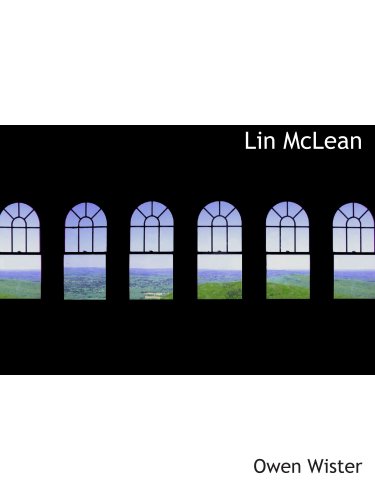 Lin McLean (9780554109558) by Wister, Owen