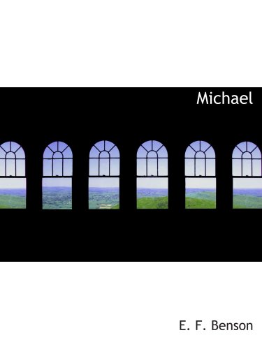 Michael (9780554110592) by Benson, E. F.