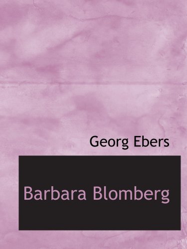 Barbara Blomberg (9780554114989) by Ebers, Georg