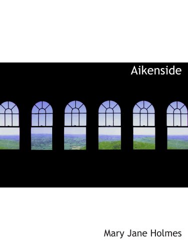 Stock image for Aikenside for sale by Revaluation Books