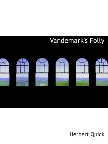 Stock image for Vandemark's Folly for sale by Revaluation Books