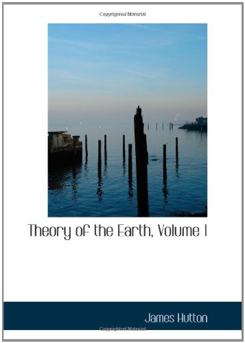 Beispielbild fr Theory of the Earth, Volume 1 zum Verkauf von Revaluation Books