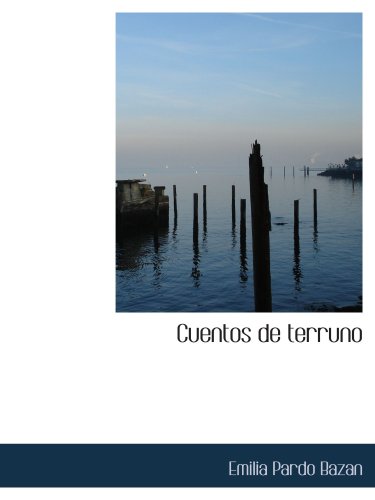 Cuentos de terruno (9780554148885) by Bazan, Emilia Pardo