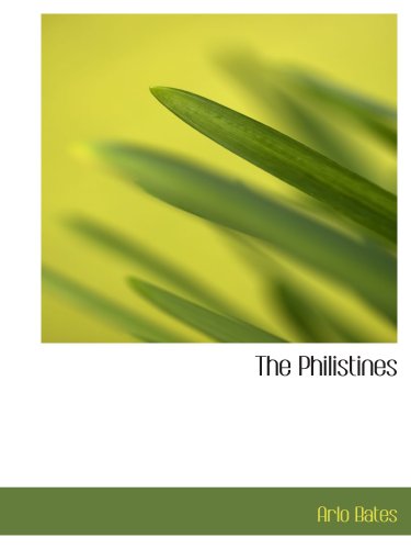 The Philistines (9780554151243) by Bates, Arlo