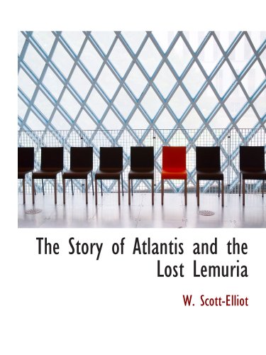 Beispielbild fr The Story of Atlantis and the Lost Lemuria zum Verkauf von Revaluation Books