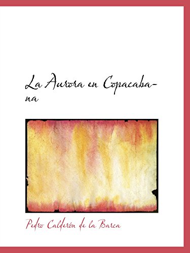 Beispielbild fr La Aurora en Copacabana (Spanish Edition) zum Verkauf von Revaluation Books