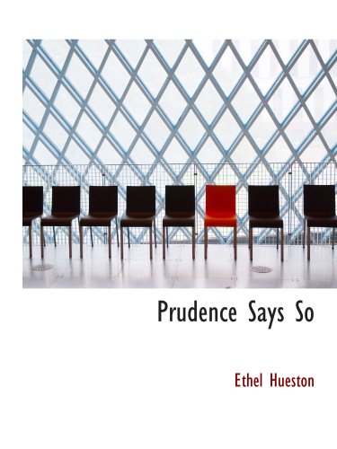 Stock image for Prudence Says So for sale by Revaluation Books