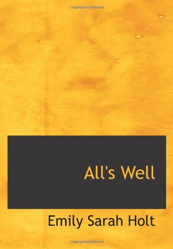 Stock image for All's Well: Alice's Victory for sale by Revaluation Books
