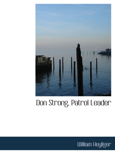 Stock image for Don Strong, Patrol Leader for sale by Revaluation Books