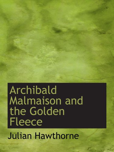 Stock image for Archibald Malmaison and the Golden Fleece for sale by Revaluation Books