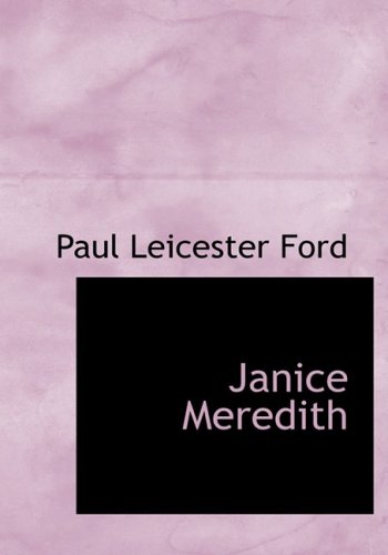 9780554222936: Janice Meredith (Large Print Edition)