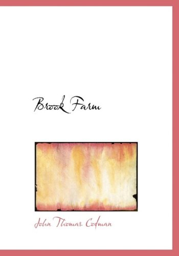 Brook Farm (Large Print Edition) - Codman, John Thomas