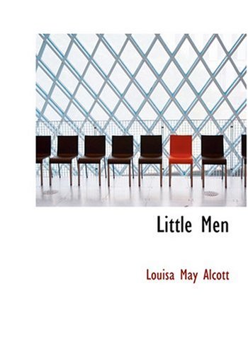 Little Men (9780554260587) by Alcott, Louisa May