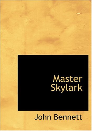 9780554269771: Master Skylark (Large Print Edition)