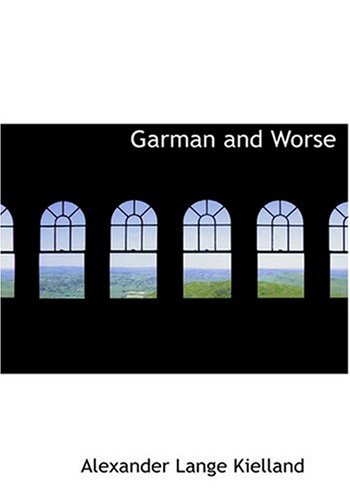 Beispielbild fr Garman and Worse Kielland, Alexander Lange zum Verkauf von online-buch-de