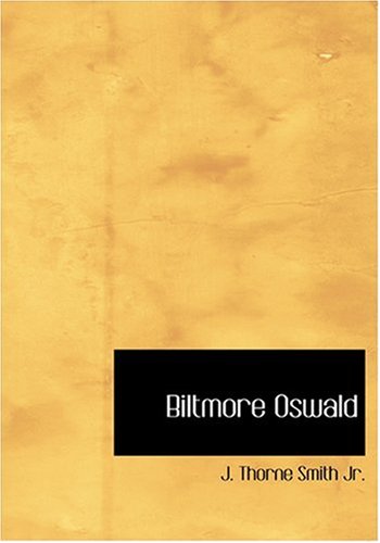 9780554302201: Biltmore Oswald
