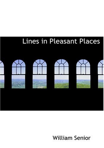 9780554305936: Lines in Pleasant Places