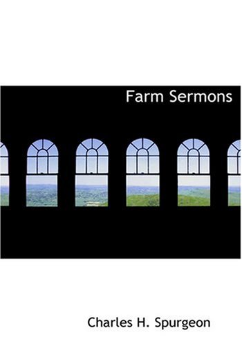 9780554306254: Farm Sermons (Large Print Edition)