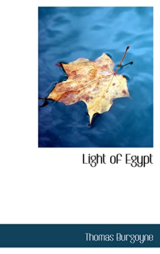 9780554307220: Light of Egypt