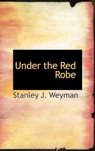 9780554308746: Under the Red Robe
