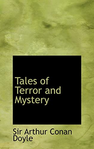 Tales of Terror and Mystery (9780554310107) by Doyle, Sir Arthur Conan