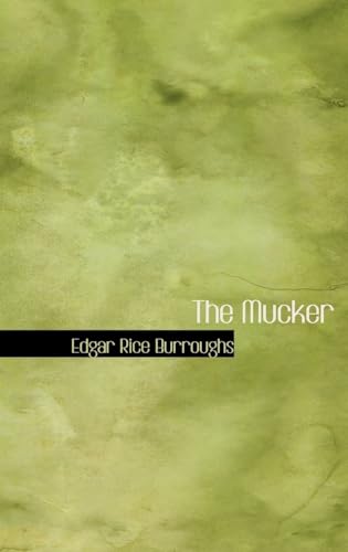 The Mucker (Hardback) - Edgar Rice Burroughs